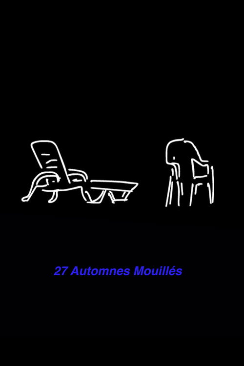 Movie poster for 27 AUTOMNES MOUILLÉS