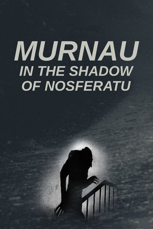 Movie poster for Murnau: In the Shadow of Nosferatu (2023)
