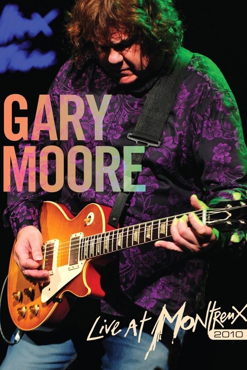 Movie poster for Gary Moore: Live at Montreux 2010 (2010)