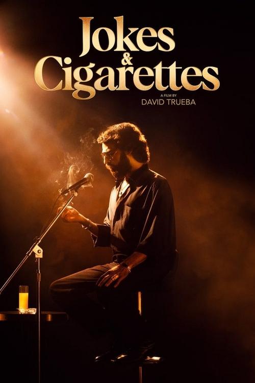 Movie poster for Jokes & Cigarettes (2023)
