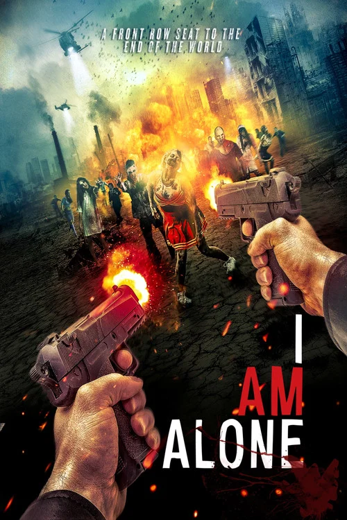Movie poster for I Am Alone (2015)