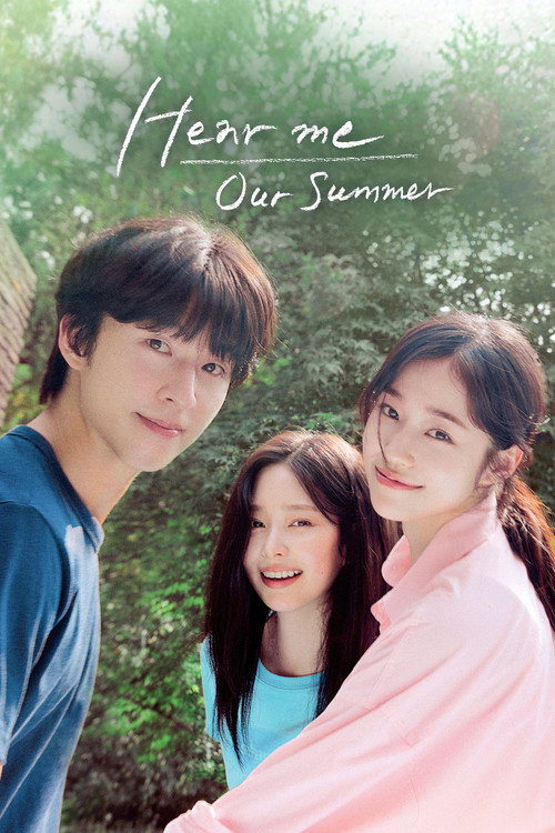 Movie poster for Hear Me: Our Summer (2024)