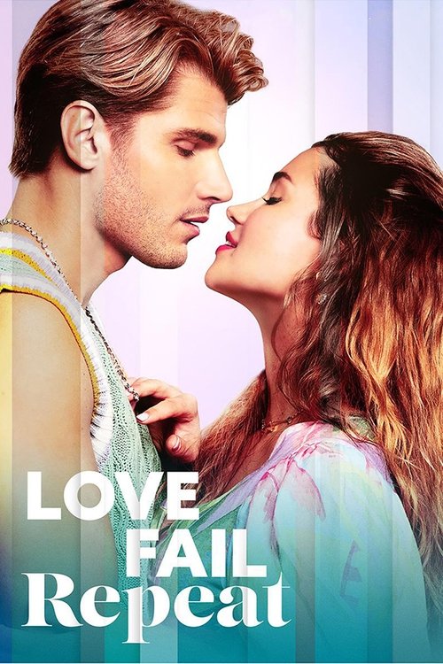 Movie poster for Love Fail Repeat (2025)