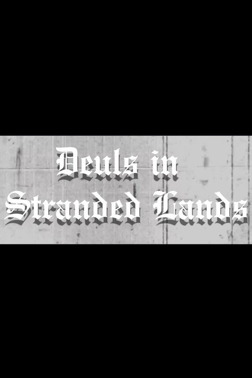 Movie poster for Duels in Stranded Lands (2020)