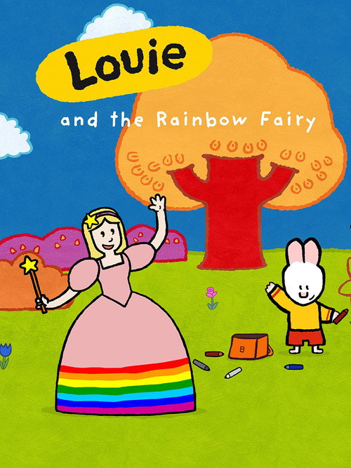 Movie poster for Louie and the Rainbow Fairy (2012)