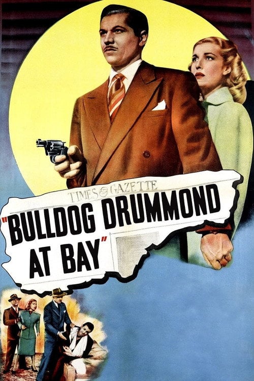 Movie poster for Bulldog Drummond at Bay (1947)