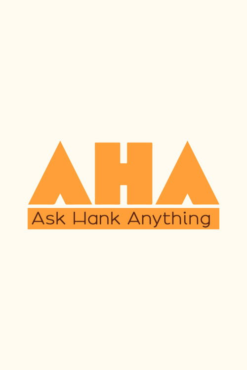 Ask Hank Anything poster