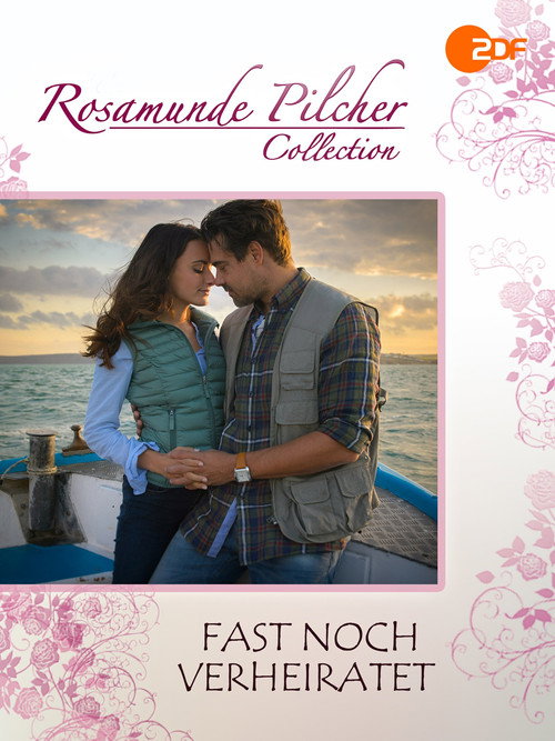 Movie poster for Rosamunde Pilcher: Fast noch verheiratet (2017)