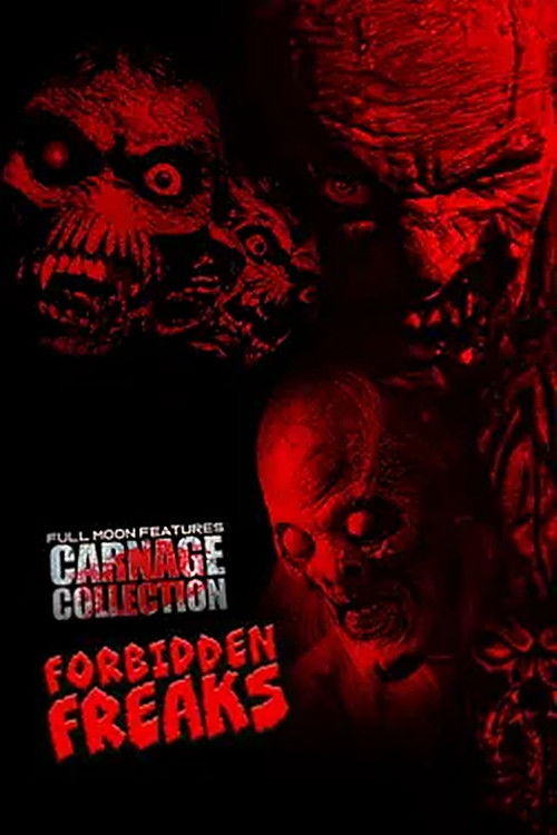 Movie poster for Carnage Collection: Forbidden Freaks (2023)
