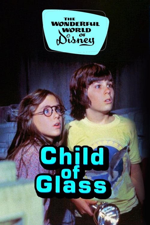 Movie poster for Child of Glass (1978)