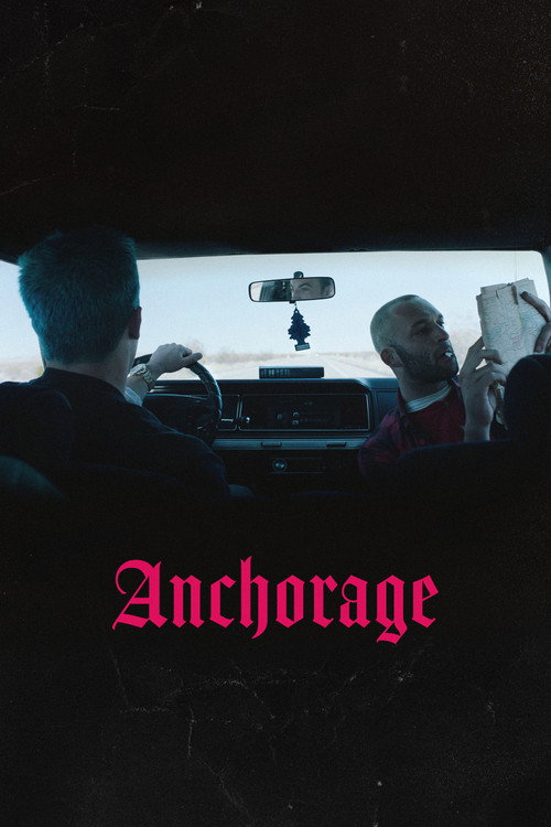 Movie poster for Anchorage (2023)