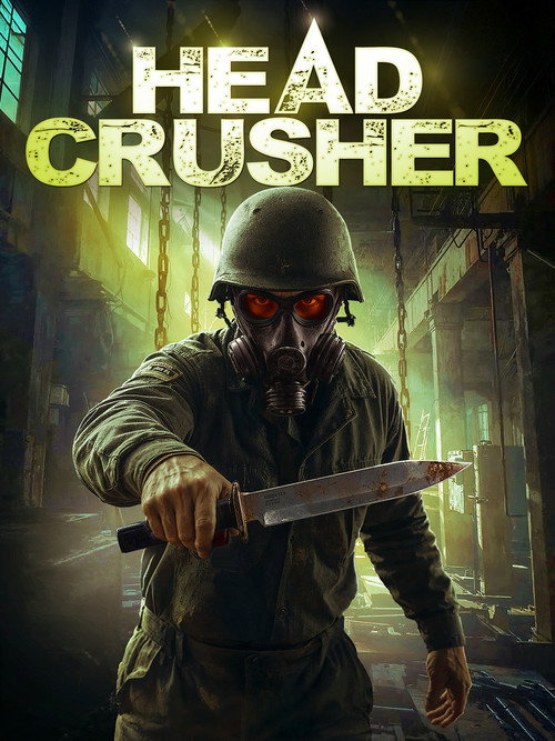 Movie poster for Headcrusher (1999)