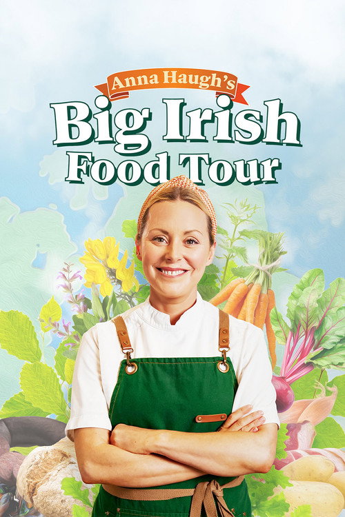 Series poster for Anna Haugh's Big Irish Food Tour (2025)