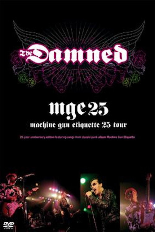 Movie poster for The Damned - Machine Gun Etiquette - 25th Tour (2006)