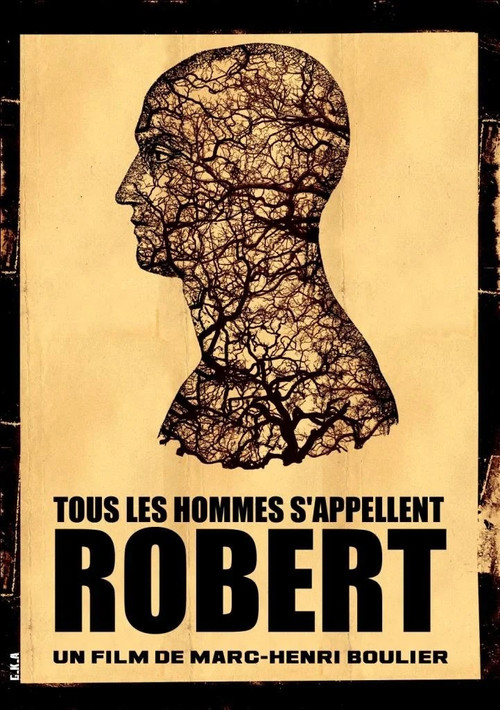 Movie poster for All Men Are Called Robert (2010)
