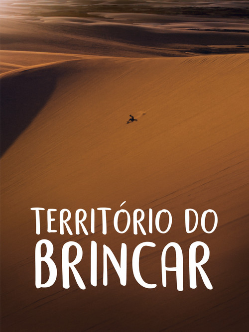 Movie poster for Território do Brincar (2015)