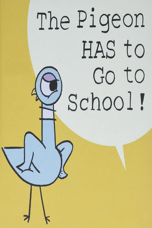 Movie poster for The Pigeon HAS to Go to School! (2019)