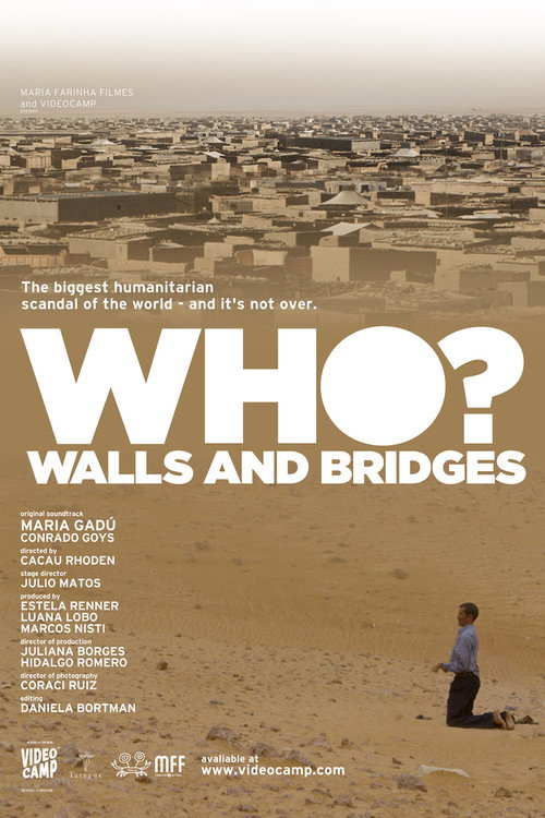 Movie poster for Quem? Entre Muros e Pontes (2015)