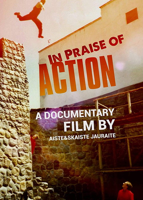 Movie poster for In Praise of Action (2018)