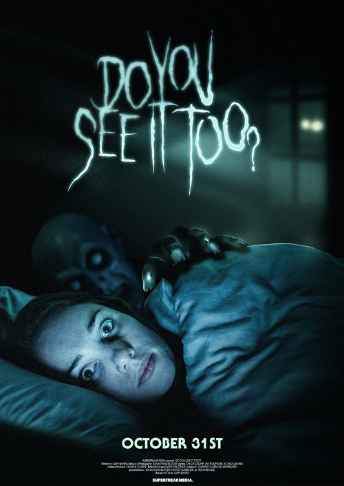 Movie poster for Do You See It Too? (2019)