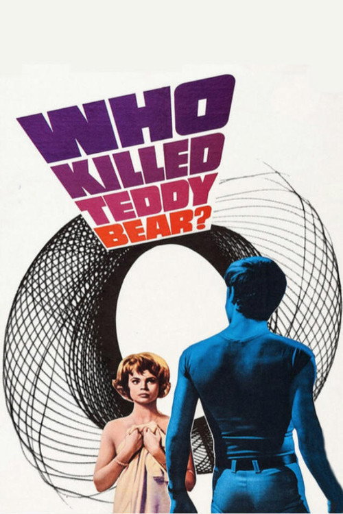 Movie poster for Who Killed Teddy Bear? (1965)