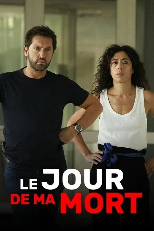 Movie poster for Le Jour de Ma Mort (2024)