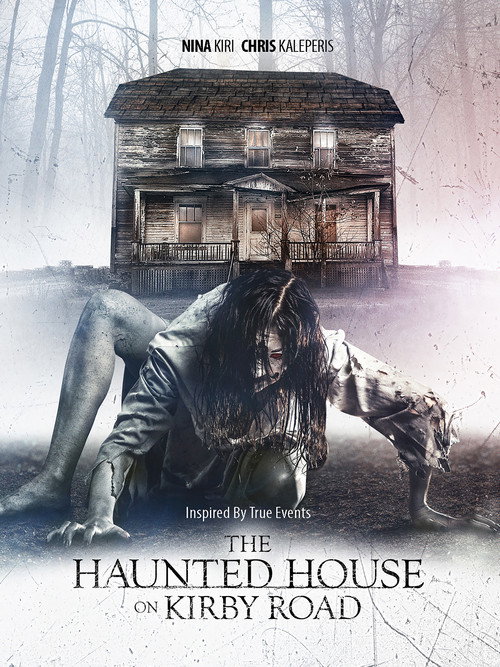 Movie poster for The Haunted House on Kirby Road (2016)