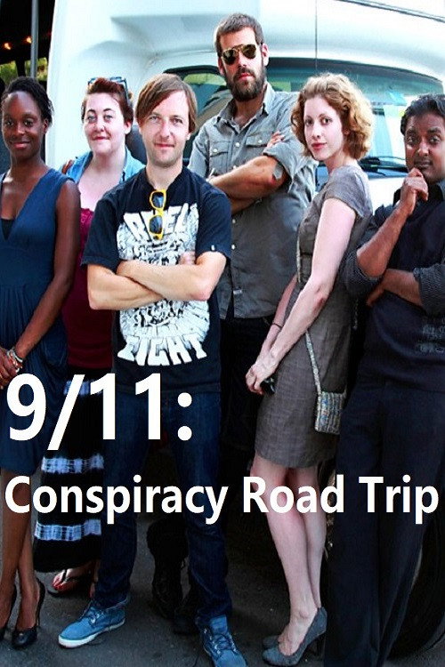 Movie poster for 9/11: Conspiracy Road Trip (2011)