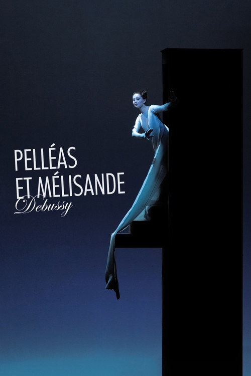Movie poster for Debussy: Pelléas et Mélisande (2012)