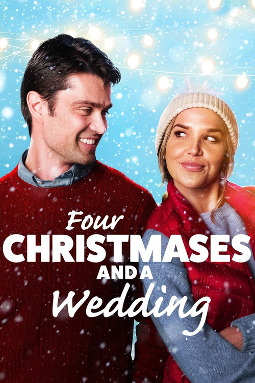 Movie poster for Four Christmases and a Wedding (2017)