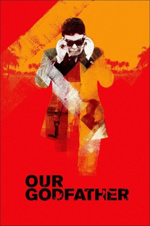 Movie poster for Our Godfather (2019)