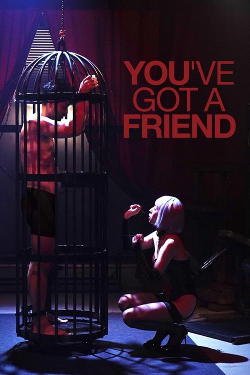 Movie poster for You've Got A Friend (2022)