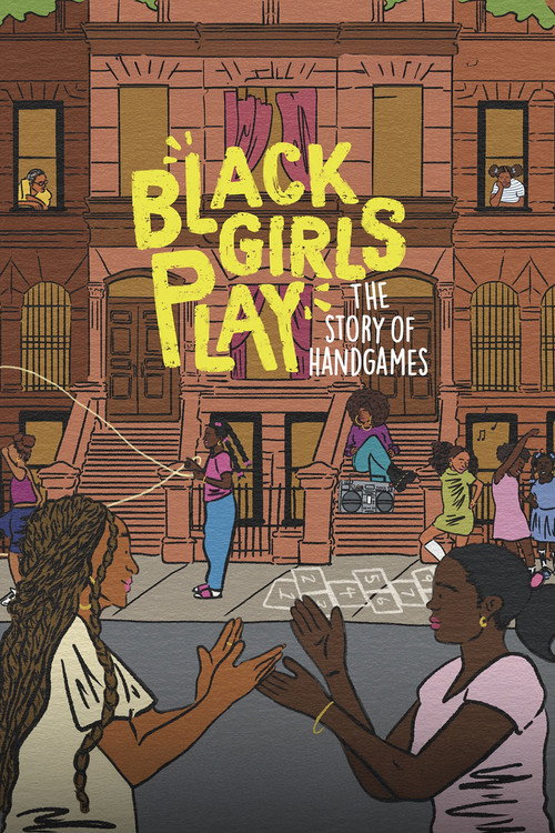 Movie poster for Black Girls Play: The Story of Hand Games (2023)