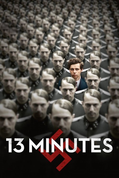 Movie poster for 13 Minutes (2015)
