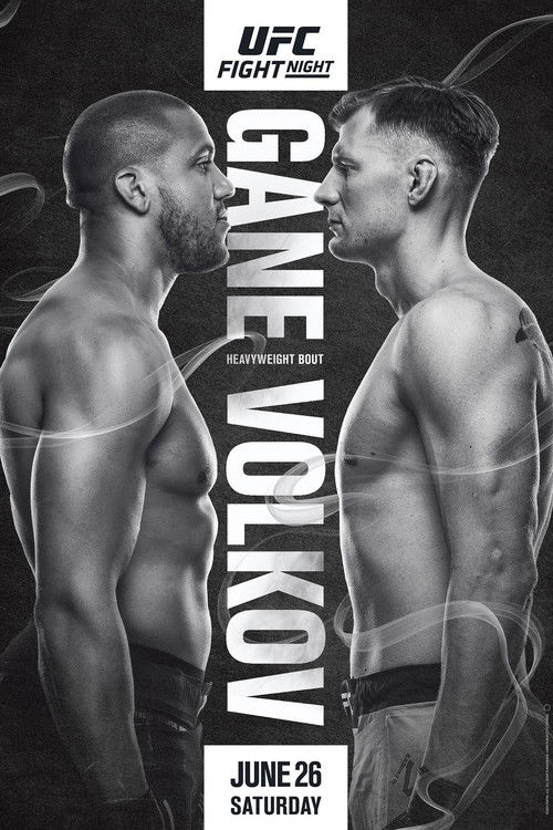 Movie poster for UFC Fight Night 190: Gane vs. Volkov (2021)