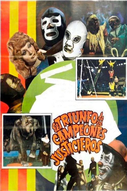 Movie poster for Triumph of the Champions of Justice (1974)