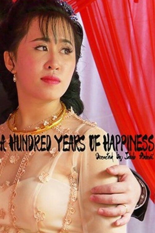 Movie poster for A Hundred Years of Happiness (2020)
