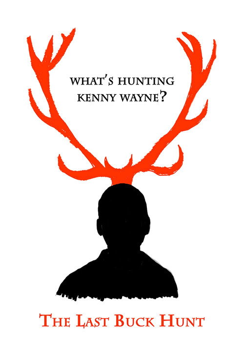 Movie poster for The Last Buck Hunt (2013)