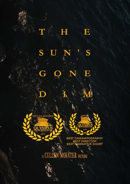 Movie poster for The Sun's Gone Dim (2019)