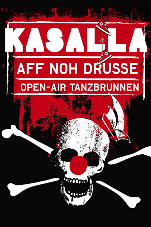 Movie poster for Kasalla: Aff noh drusse - Open-Air Tanzbrunnen (2014)