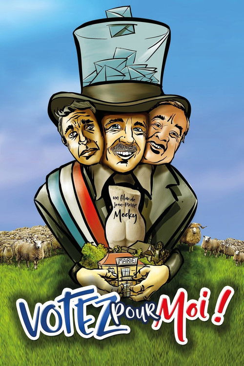 Movie poster for Votez pour moi ! (2017)