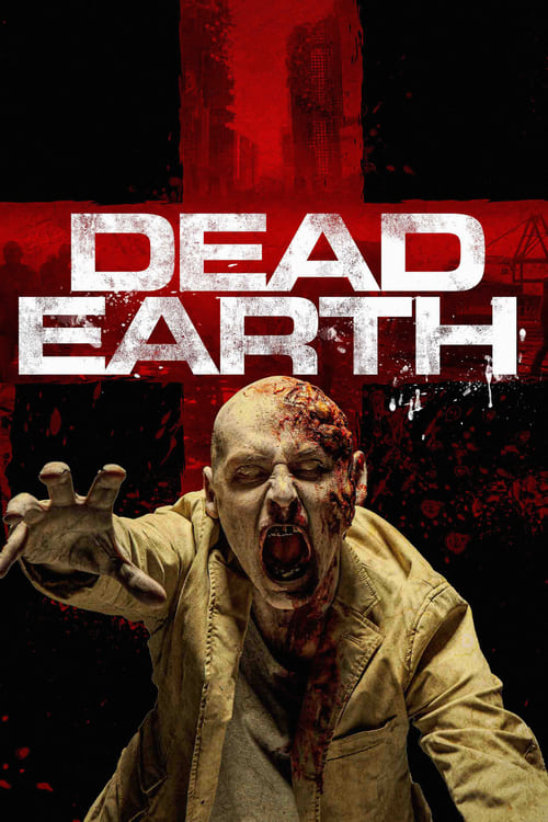 Movie poster for Dead Earth (2020)