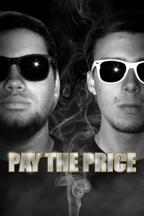 Movie poster for Pay The Price (2014)