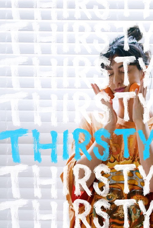 Movie poster for Thirsty (2019)