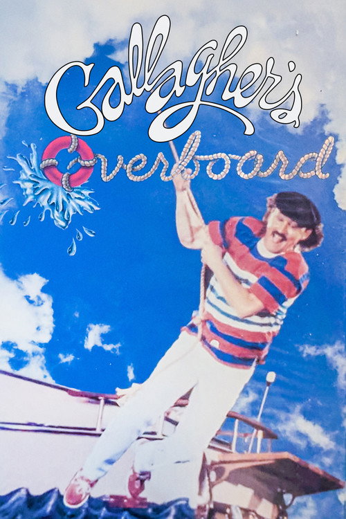 Movie poster for Gallagher: Overboard (1987)