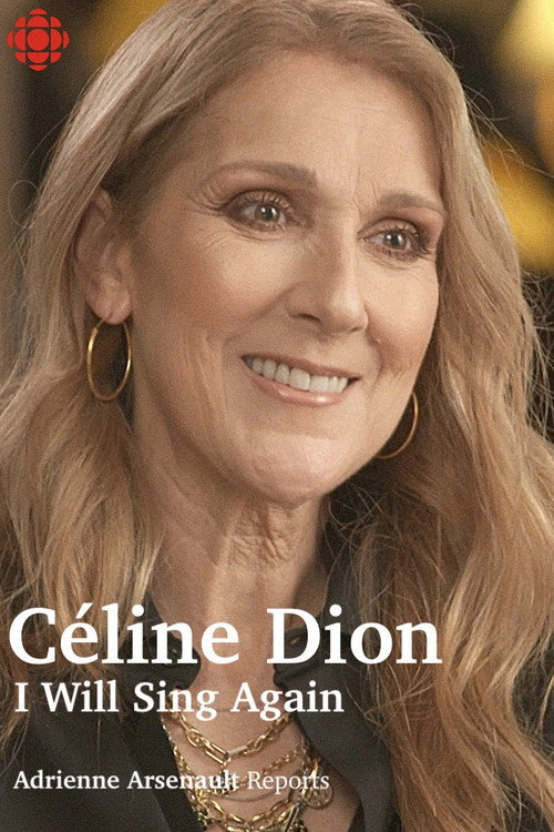 Movie poster for Céline Dion: I Will Sing Again (2024)