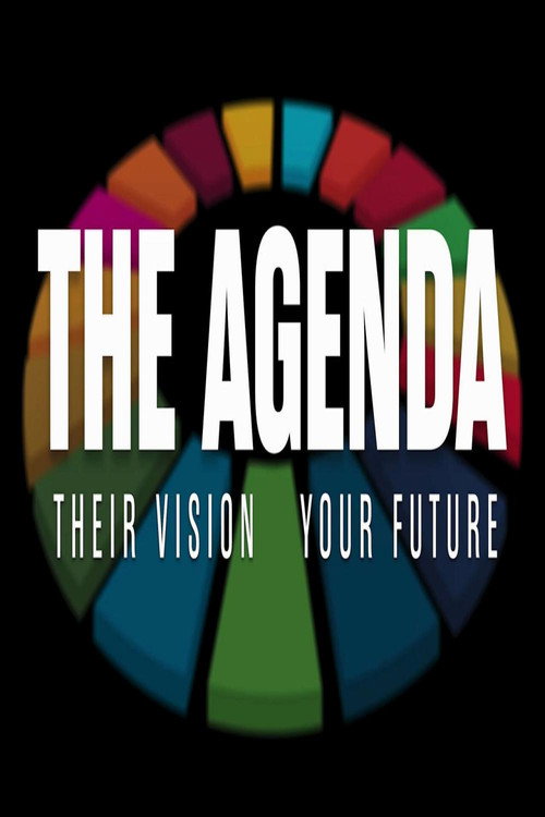 Movie poster for The Agenda: Their Vision – Your Future (2025)