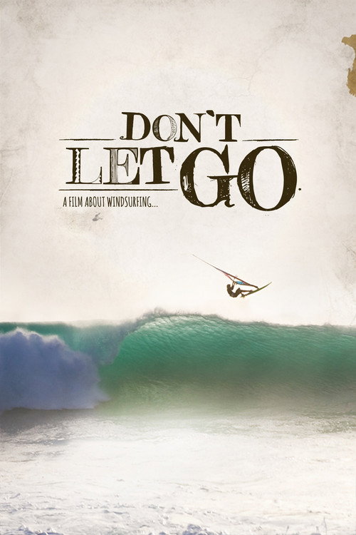 Movie poster for Don't Let Go (2012)