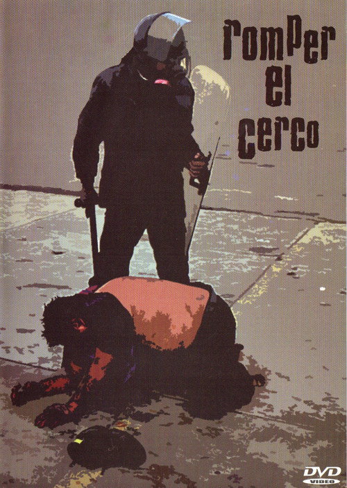 Movie poster for Romper el cerco (2006)