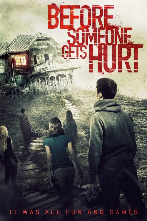 Movie poster for Before Someone Gets Hurt (2019)
